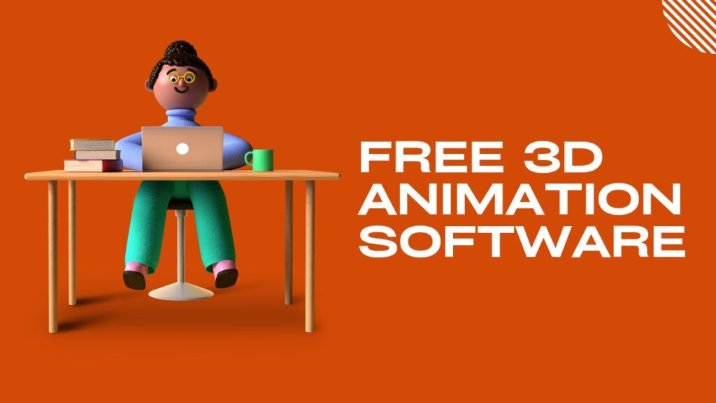 Free 3D animation software