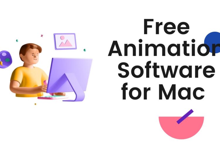 Animation Software for Mac