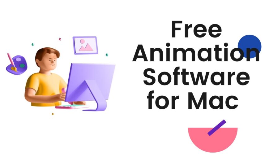 Animation Software for Mac